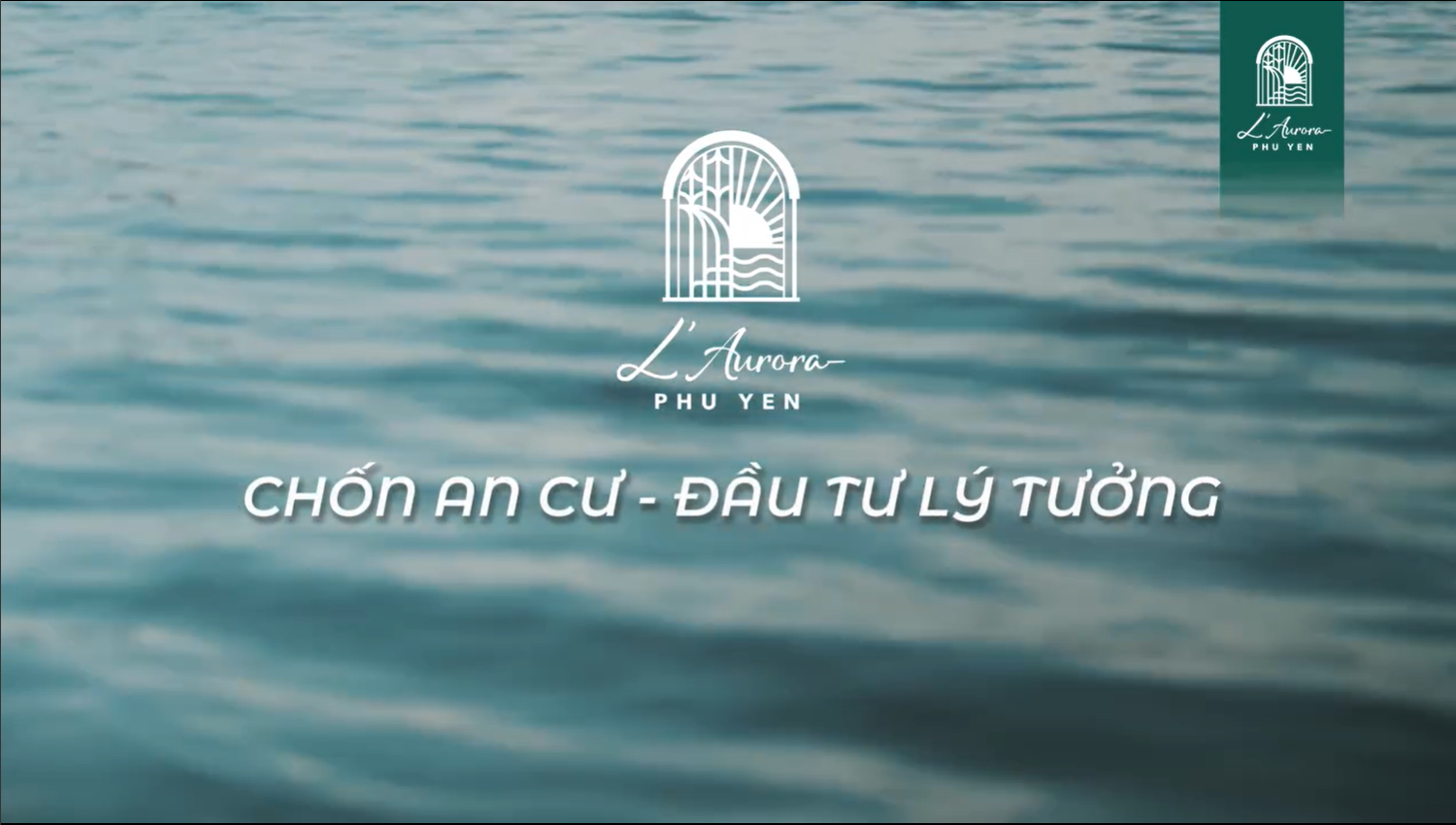 L’AURORA PHU YEN – CHỐN AN CƯ – ĐẦU TƯ LÝ TƯỞNG